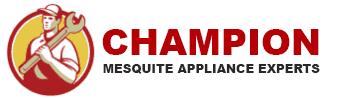 Champion Mesquite Appliance Experts